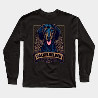 Dackelhelden - Kleine Hunde, große Persönlichkeiten! Long Sleeve T-Shirt